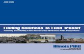 Finding Solutions To Fund Transit - financecommission.dot.gov · JUNE 2007 Finding Solutions To Fund Transit Combining Accountability & New Resources For World-Class Public Transportation