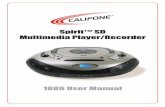 Spirit™ SD Multimedia Player/Recorder · Spirit™ SD Multimedia Player/Recorder 1886 User Manual. califone.com 3 ... 1886 Manual - JH 2009.11.09.indd 2-3 11/11/2009 1:20:04 PM
