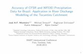 Accuracy of CFSR and WFDEI Precipitation Data for Brazil: … · Accuracy of CFSR and WFDEI Precipitation Data for Brazil: Application in River Discharge Modelling of the Tocantins