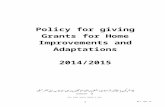 Grants Policy 2014/15 for Home Improvements … · Web viewPolicy for giving Grants for Home Improvements and Adaptations 2014/2015 إذا لم يكن بإمكانك قراءة هذه