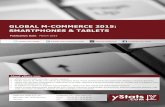 GLOBAL M -COMMERCE 2015: SMARTPHONES & TABLETS - … · Global M-Commerce 2015: Smartphones & Tablets - 3 - ... South Africa close to a third of smartphone users already had experience