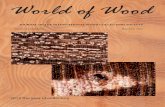 JOURNAL OF THE INTERNATIONAL WOOD COLLECTORS SOCIETY · World of Wood is published bimonthly by the International Wood Collectors Society (IWCS). IWCS is devoted to distributing information