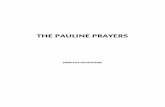 THE PAULINE PRAYERS - damioguntunde.comdamioguntunde.com/wp-content/uploads/downloads/2015/09/ThePauline... · Odihiri, Julius Akomolafe, Tayo Familoni, Fortune Eriwona, Olayinka