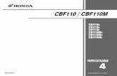 CBF110 / CBF110M - MotoAndes · • PART NAME INDEX.....112 B 1 CONTENTS Address Page No. B 1 B 2 B 3 B 4 B 4 B 5 B 5 B 6 B 7 B 8 C 7 C11 C16 E 1 G 1 J 1 K 1 Instruction for use ...