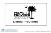 Dental Providers - South Carolina Blues · – Dental Plus pays up to $1000 for covered services in addition to $1000 maximum payment under State Dental Plan. • Dental Plus does