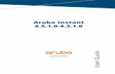 Aruba Instant 6.5.1.0-4.3.1.0 User Guide · RAP-108/109 Instant6.2.0.0-3.2.0.0orlater Table3:SupportedIAPPlatforms EachIAPmodelhasaminimumrequiredInstantsoftwareversionasshowninTable3.WhenanewIAPis