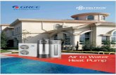Gree Air to Water Heat Pump-web- - Deltron · Air to Water Heat Pump . Gree Electric Appliances Inc. of Zhuhai, founded in 1991. is the world's largest air ... Versati Il + (Split