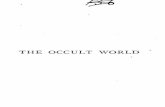 The occult world - Blavatsky Archivesblavatskyarchives.com/theosophypdfs/sinnett_the_occult_world_2nd... · Title: The occult world Author: Alfred Percy Sinnett Created Date: 1/1/2011