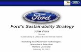 Ford’s Sustainability Strategy - University of …umtri.umich.edu/content/John.Viera.Ford.Marketing.PT...Ford’s Sustainability Strategy John Viera Director Sustainability & Vehicle