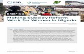 BRIEFING NOTE - International Institute for Sustainable ... · GSI BRIEFING NOTE Making Subsidy Reform Work for Women in Nigeria IISD.org/gsi 2 1. Why Care? Subsidy Reform and Women