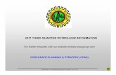 2011 THIRD QUARTER PETROLEUM INFORMATION - NNPC. 2011 Third... · 2011 THIRD QUARTER PETROLEUM INFORMATION QUARTERLY PETROLEUM INFORMATION (QPI – Q3, 2011) For further enquires