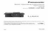 Basic Operating Instructions - Panasonic · GN Basic Operating Instructions Digital Camera/ Lens Kit Model No. DMC-GF8K Please read these instructions carefully before using this