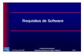 Requisitos de Software - Bacharelado em Análise de ... · ©Ian Sommerville 2006 Engenharia de Software, 8ª. edição. Capítulo 6 Slide 6 ©2007 by Pearson Education Requisitos