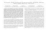 Towards SDN-Deﬁned Programmable BYOD (Bring Your …faculty.cs.tamu.edu/guofei/paper/PBS_NDSS16.pdf · Towards SDN-Deﬁned Programmable BYOD (Bring Your Own Device) Security Sungmin