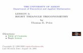 LESSON3: RIGHTTRIANGLETRIGONOMETRY by …tprice/Trig/RghtTria.pdf · 1. Introduction In Lesson 2 the six trigonometric functions were deﬁned using angles determined by points on