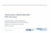 TREFFPUNKT MATLAB 2017 ITA-TOOLBOX · Treffpunkt MATLAB 2017 ITA – INSTITUTE OF TECHNICAL ACOUSTICS Faculty of Electrical Engineering and Communication Technology Two departments:
