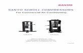SANYO SCROLL COMPRESSORS - Enstarenstar-hvac.com/products/Compressor/images/LINEUP_SCR.pdf · SANYO SCROLL COMPRESSORS For Commercial Air Conditioning C-SB Series C-SC Series SANYO