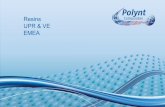 Resins UPR & VE EMEA - Homepage - Polynt · Unsaturated polyester resins are thermosetting produced by the reaction of polyesterification between dicarboxylic acids (saturated and