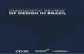 DIAGNOSTIC REVIEW OF DESIGN IN BRAZIL - Página inicial · ProDesign>Pr – Associação para o Design do Paraná Pronac – Programa Nacional de Apoio à Cultura Pronatec – Programa