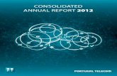 2012 Annual Report - Canback TELECOM_Rapport-annuel.pdf · annual RepoRt 2012. Consolidated annual RePoRt 2012 Portugal telecom, SgPS, S.a. ... Personal Pt Comunicações 100% 688