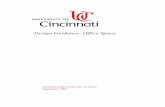 Design Guidance: Office Space - University of Cincinnati · The University of Cincinnati’s “Design Guidance: Office Space” was developed as a reference for University personnel,