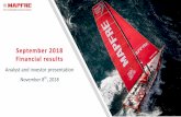 September 2018 Financial results - mapfre.com · 3 Successful subordinated debt issuance during the quarter (›-€31 mn impact YTD on net result and over -€850 mn on shareholders’