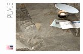 1111 - caesar · MAN AND NATURE Place slate-effect porcelain stoneware represents the most advanced synthesis between technological know-how and natural emotion. STONE LOOK