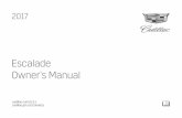 Owner's Manual - GM Canada Owner Centre · GM logo, CADILLAC, the CADILLAC Emblem, and ESCALADE are trademarks and/or service marks of General Motors LLC, its subsidiaries, affiliates,