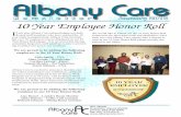 10 Year Employee Honor Roll - Albany Care · Amy Russel – Laundry Room Monitor Alicia Roberts – Coffee Café Assistant Richard Johnson – Dining Room Assistant 10 Year Employee