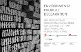 ENVIRONMENTAL PRODUCT DECLARATION - … · ing to the general rules of the EPD (Environmental Product Declaration) International Programme and the PCR 2012:01 Version 2.0 Construction