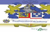 P˜ t of - The Featherstone Academy · CON C IL O • E T A N IM IS A relentless expectation that our students can achieve success in our Academy At the centre of The Featherstone