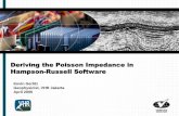 Deriving the Poisson Impedance in Hampson-Russell Software · The “Poisson Impedance” is an attribute that is derived from a combination of the P- and S-impedance values and is
