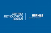 centro tecnológico jundiaí - MAHLE Metal Leveri.mahle.com.br/Arquivos/Download/Institucional_Centro_Tecnologico... · um dos maiores fornecedores de motores e periféricos, sistemas