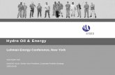 Hydro Oil & Energy - Aluminium metal and aluminium ... · Hydro Oil & Energy Lehman Energy Conference, New York ... Girassol and Jasmim optimizations Dalia/Rosa development projects