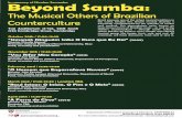 In memory of Nicolau Sevcenko Beyond Sambadrclas.harvard.edu/files/drclas/files/beyond_samba.pdf · Beyond Samba: The Musical Others of Brazilian Counterculture In memory of Nicolau