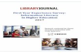 First Year Experience Survey: Information Literacy In Higher Education … · First Year Experience Survey: Information Literacy In Higher Education 2017 Research conducted by Library