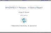 WHIZARD 2.1 Release A Status Report - DESYreuter/downloads/2012_Tools.pdf · 0/29J. R. Reuter WHIZARD 2.1 Stockholm, 18.06.2012 WHIZARD 2.1 Release – A Status Report Jurgen R. Reuter¨