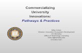 Commercializing University Innovations - Berkeley IPIRA · Industrial Tech, Dust Networks, Iris AO, SiTime, NanoGripTech, Adura Tech, Aurora Biofuels, CommandCAD, Euclid Media, MediFuel,