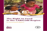 The Right to Food in the CARICOM Region – An Assessment Report · iv The Right to Food in the CARICOM Region | An Assessment Report Foreword The 2010 Caribbean Community (CARICOM)