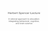Herbert Spencer Lecture - James S. McDonnell Foundation · Herbert Spencer Lecture A rational approach to education: integrating behavioral, cognitive, and brain science. Brain Metabolism