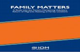FAMILY MATTERS - publications.iom.int · Patrick van Berlo and Joanne van der Leun has greatly improved this report. Mr van Berlo was also a great source of help throughout the research