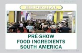 PRÉ-SHOW FOOD INGREDIENTS SOUTH AMERICA · Marketing & Trends, Conferência Health Ingredients, Simpósio ILSI, Fórum de Cereais, Fórum Inovação em Produtos Cárneos, conferência