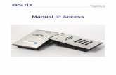 Manual IP Access - Productos de Intercomunicación, Seguridad ... · Manual IP-Ax v11 Página 3 de 38 1 Introducción ¡Bienvenido a la red de usuarios de productos SURiX Porteros
