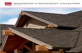 Woodmoor - Woodcrest Collection Beauty Book - Denver ... · Beauty that endures. Steadfast Woodmoor ® Shingles feature an extra-thick, three-dimensional appearance that evokes the