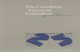 The condition of American federalism: Hearings held in ...· The Condition of American Federalism
