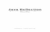 Java Reflection Explained Simply - uniroma1.it · Chapter 1: Introduction to Java Reflection 4 Introduction to Java Reflection 25 Finding an inherited field n This code searches up