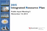201 5 Integrated Resource Plan - PacifiCorp · Integrated Resource Plan 201 5 PacifiCorp – CAISO Energy Imbalance Market - Update