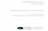 ICES WKIND REPORT 2013 Reports/Expert Group Report/acom... · ICES WKIND REPORT 2013 1 Executive Summary The Workshop on update and calculation of the DCF indicators (WKIND), chaired