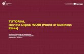 TUTORIAL Revista Digital WOBI (World of Business Ideas) · Para acceder a la revista WOBI Magazine los Colaboradores deben ingresar desde la Intranet Administrativa.