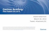 Gartner Briefingimagesrv.gartner.com/products/local-briefing/pdf/analyst-day-march... · © 2013 Gartner, Inc. and/or its affiliates. ... Gartner Briefing: ... Gartner introduces